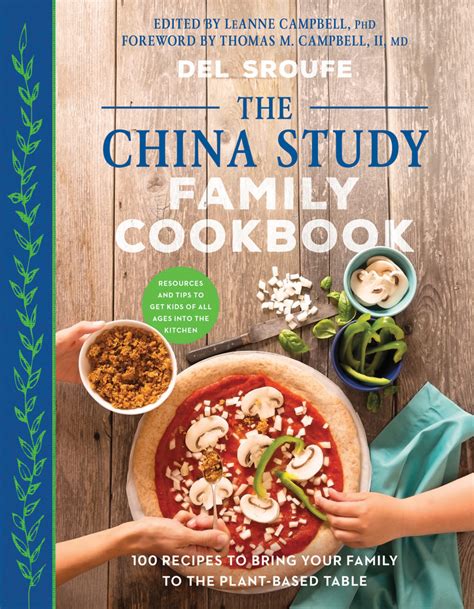 china study family cookbook benbella books