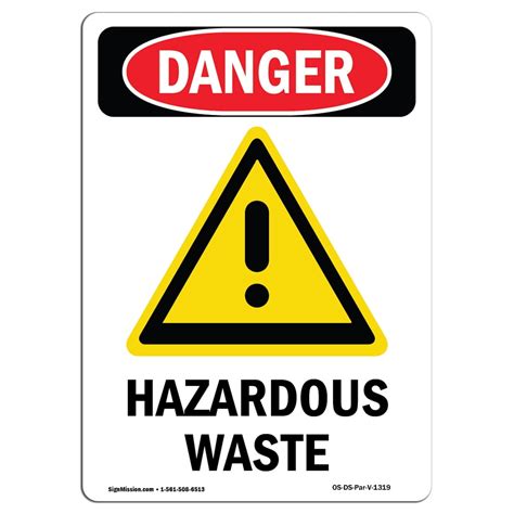 osha danger sign hazardous waste choose  aluminum rigid plastic  vinyl label decal