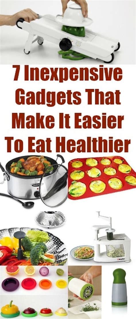 inexpensive gadgets    easier  eat healthier healthy eating healthy recipes