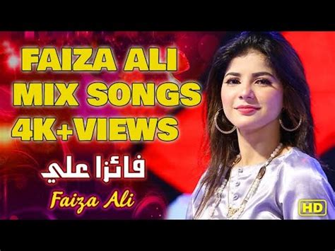 faiza ali mix sindhi songs youtube
