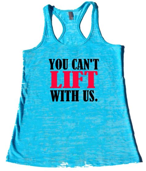 You Can T Lift With Us Funny Workout Tanks Popsugar