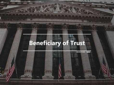 beneficiary  trust investors wiki