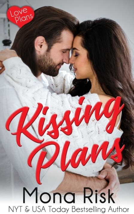 kissing plans love plans series book