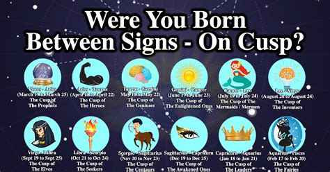 were you born between signs on cusp this is what it means for you