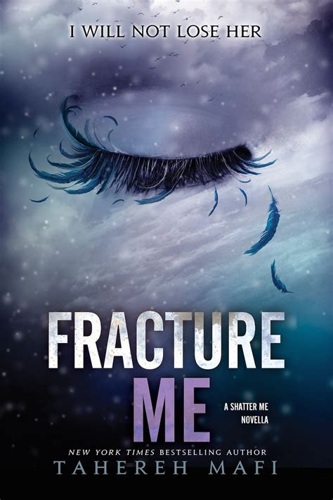 Fracture Me Shatter Me Wiki Fandom Powered By Wikia