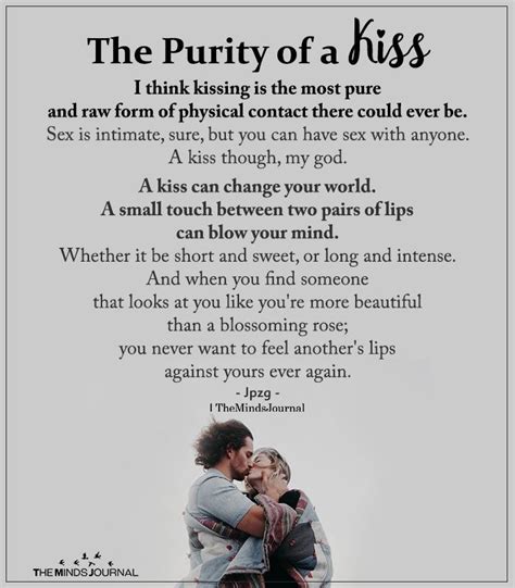 The Purity Of A Kiss Relationship Quotes Soulmate Love Quotes Life