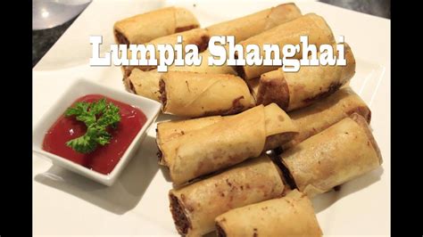 lumpia shanghai recipe holidays and more youtube