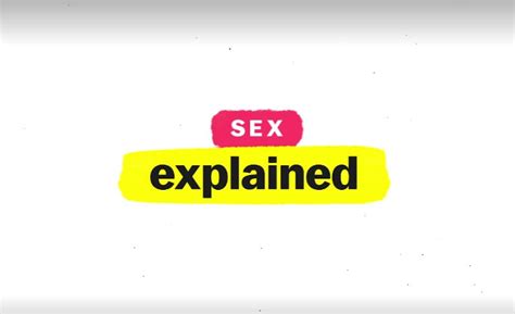 Who Is The Sex Explained Narrator New Netflix Series Brings In The Talent