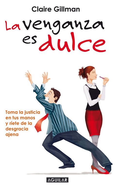 La Venganza Es Dulce Ebook Claire Gillman Descargar