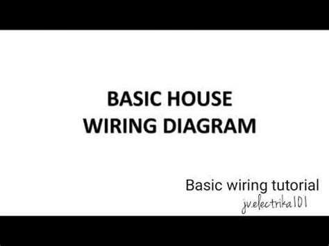 basic house wiring diagram  youtube