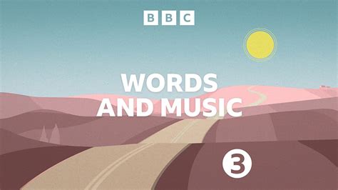 Bbc Radio 3 Words And Music