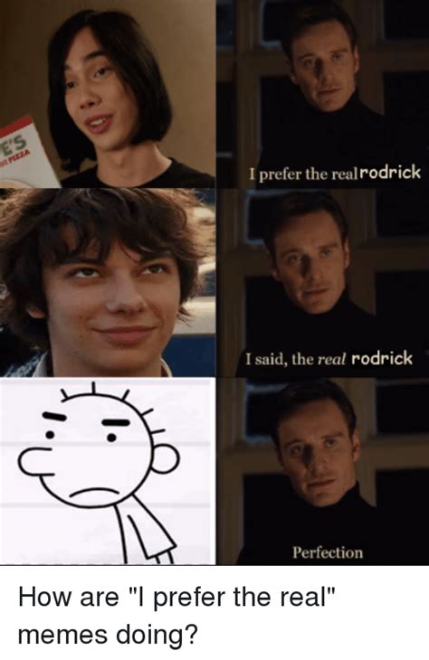 rodrick perfection   meme