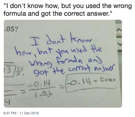 I Don T Know How But You Used The Wrong Formula And Got The Correct