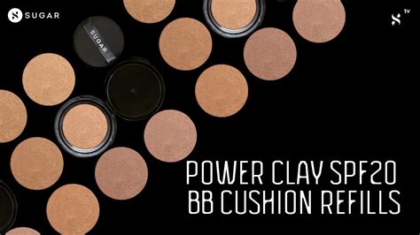 presenting power clay spf bb cushion refills sugar cosmetics youtube