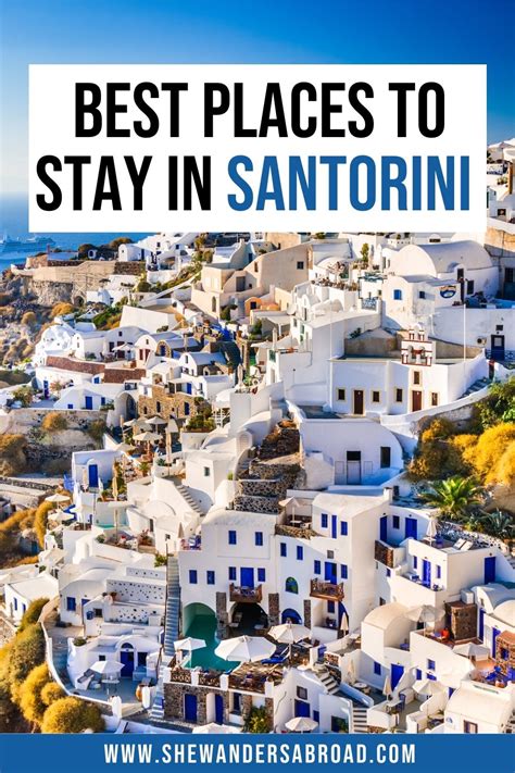 Where To Stay In Santorini 6 Best Towns And Hotels [2024 Guide] She