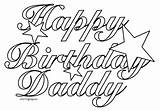 Birthday Happy Coloring Dad Pages Printable Color Aunt Daddy Getcolorings Print Dads Kids sketch template