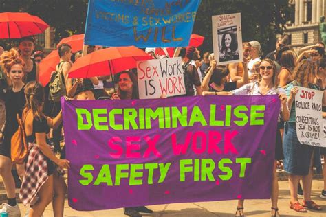 The Science Is Clear The Criminalisation Of Sex Work Is Harmful To Sex