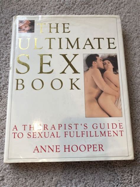 The Ultimate Sex Book A Therapist S Guide To The Programs And