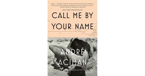 call me by your name by andré aciman sexiest romance novels