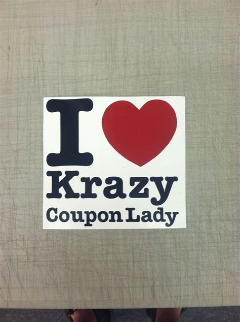 1 I Love Krazy Coupon Lady Sticker [ 1 Krazy Coupon Lady Sticker