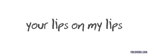 lips  lips quotes quotesgram
