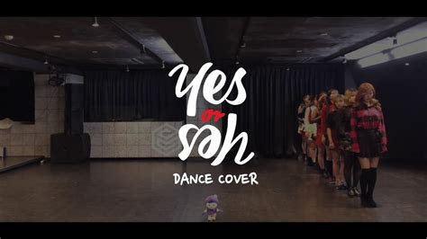 Twice「yes Or Yes」dance Cover By Glanzandmomoandmemiandmikiandgakki Youtube