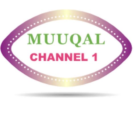 muuqaal channel youtube