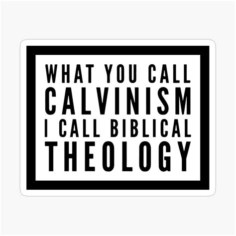 calvinism  biblical theology sticker  patrick halpin calvinism
