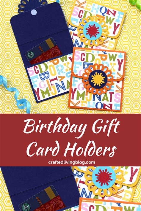 birthday gift card holders crafted living birthday gift card holder