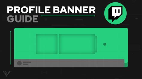 twitch profile banners  ultimate streamers guide