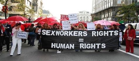 Sex Workers Rights Workers Rights And Human Trafficking The