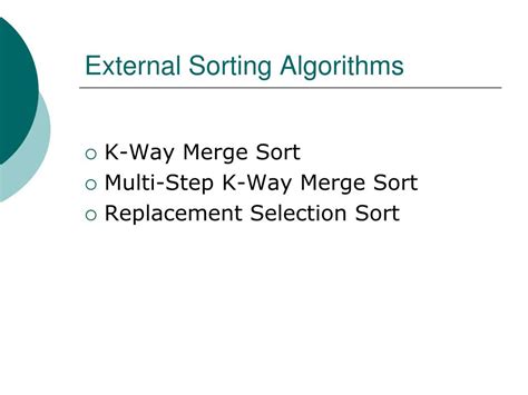 ppt external sorting algorithms and implementations powerpoint