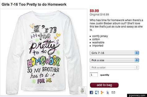 Jcpenney S Girls Are Too Pretty For Homework T Shirt Sends Worst