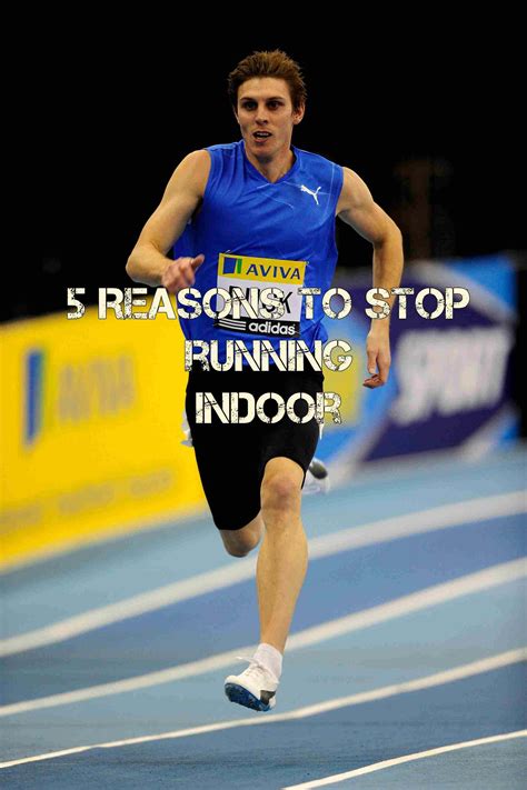 reasons  stop running indoors
