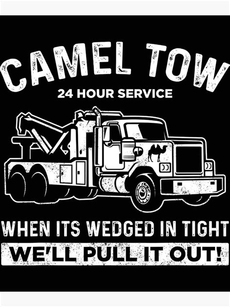 camel towing shirt tow truck adult humor camel towing t shirt poster