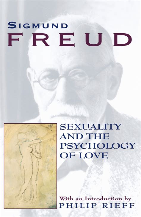 sexuality and the psychology of love book by sigmund freud official