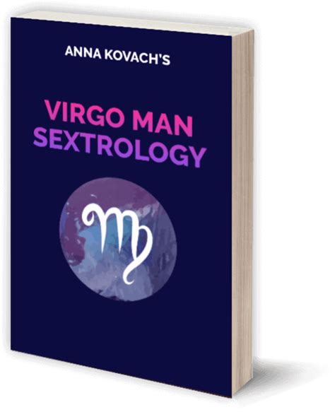 Virgo Man Secrets — Put That Hot Virgo Man Under Your Spell