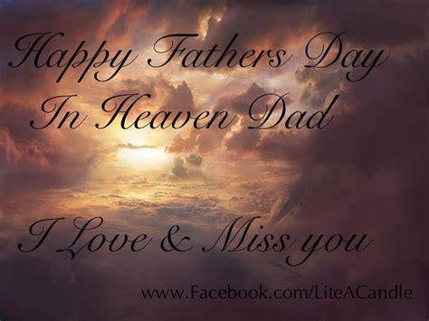 Happy Fathers Day In Heaven Images 22 Father S Day Quotes For Dads