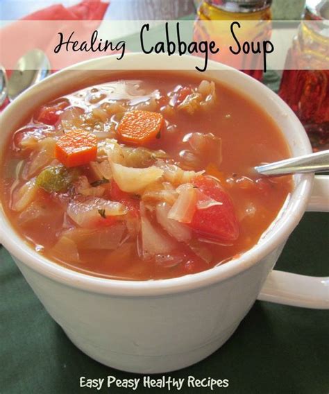easy peasy healthy recipes healing cabbage soup recipes cabbage