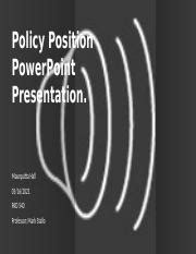 policy position powerpoint  pad week  assignmentpptx