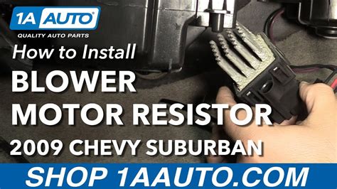 install blower motor resistor   chevy suburban  auto