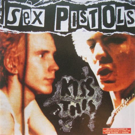 sex pistols kiss this cd compilation discogs