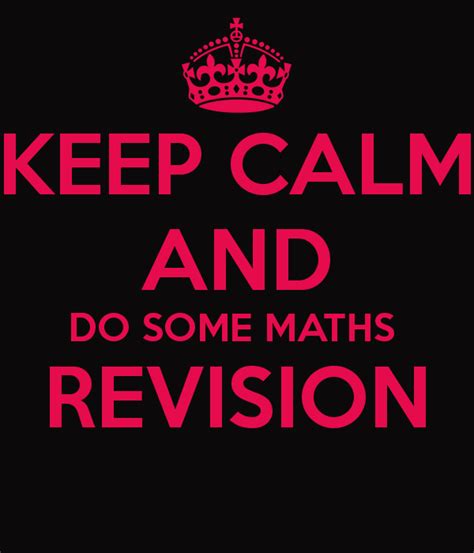 maths revision advice  resources