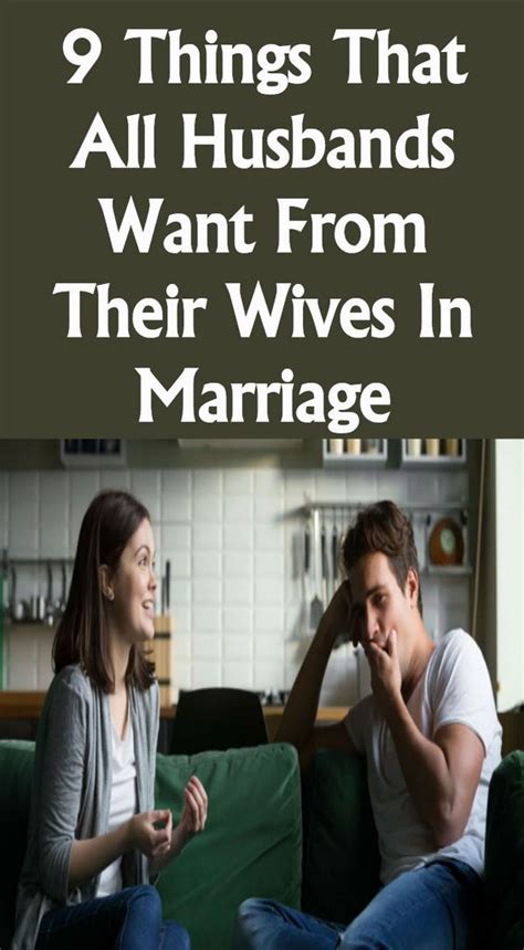 9 things that all husbands want from their wives in marriage healthy