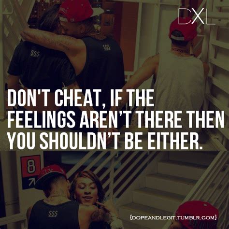 Cheating Dxl Quotes Relationships Swag Image 310459