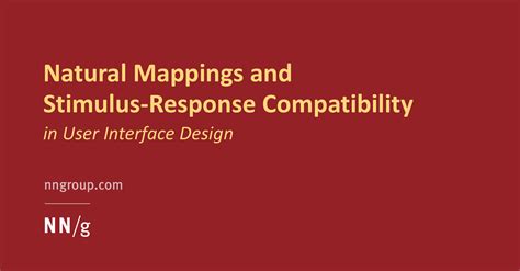 natural mappings  stimulus response compatibility  user interface