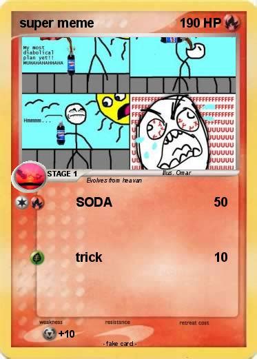 Pokémon Super Meme 3 3 Soda My Pokemon Card