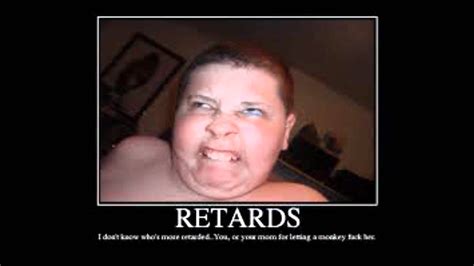 Quotes About Retards 41 Quotes