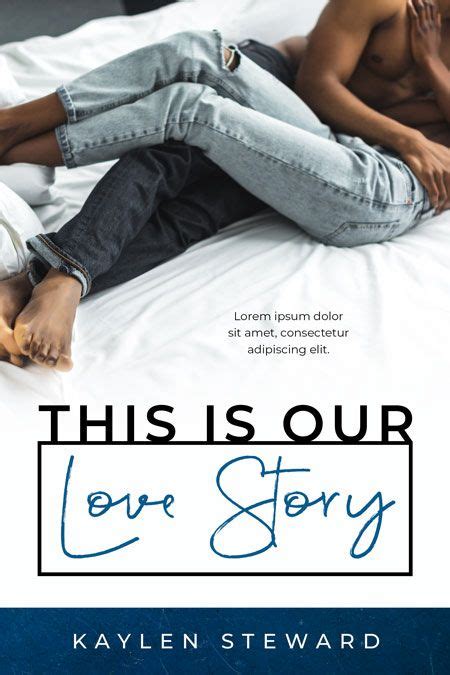 This Is Our Love Story African American Contemporary Romance Premade