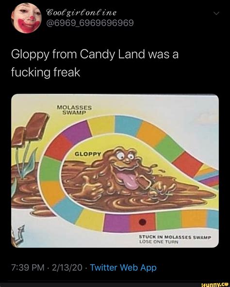 gloppy  candy land    pm  twitter web app ifunny